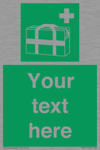 Custom sign safe condition Medical grab bag